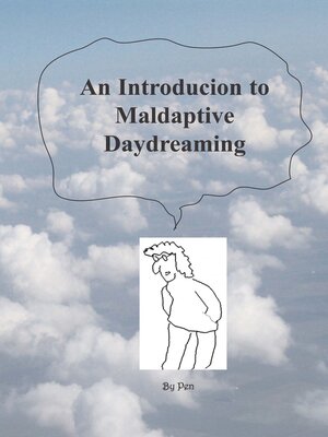 cover image of An Introduction to Maladaptive Daydreaming
